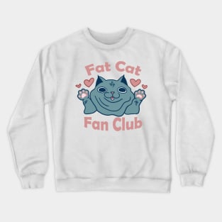 Fat Cat Fan Club Crewneck Sweatshirt